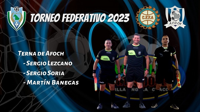 Torneo Federativo 2023: Terna de Afoch para la "final de ida" 