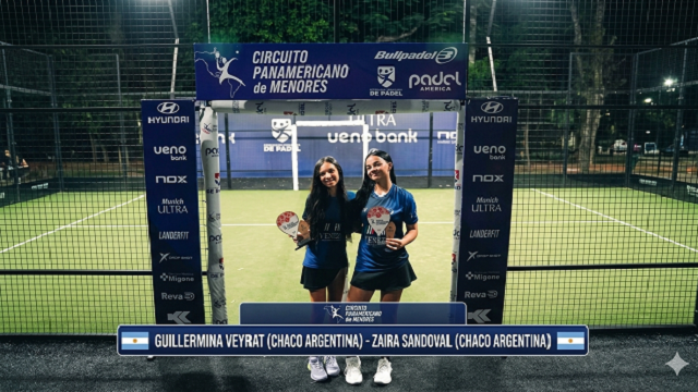 &iexcl;Orgullo Chaque&ntilde;o en el P&aacute;del Panamericano! Guillermina Veyrat y Zaira Sandoval, Subcampeonas en Sub16