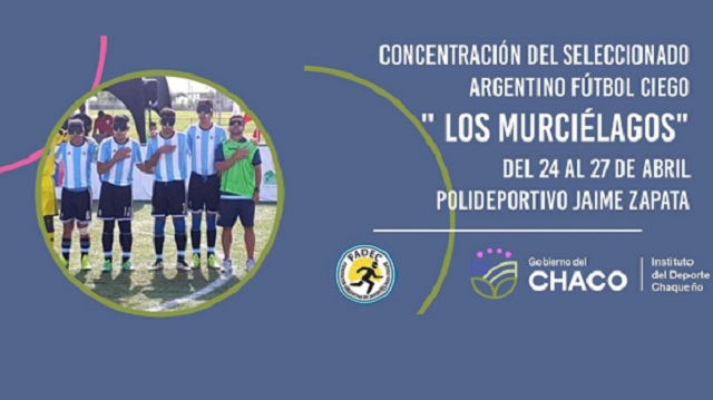 El seleccionado de fútbol Los Murciélagos se concentra en Resistencia